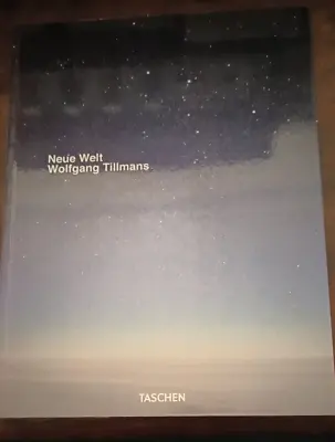 Wolfgang Tillmans: Neue Welt • $112