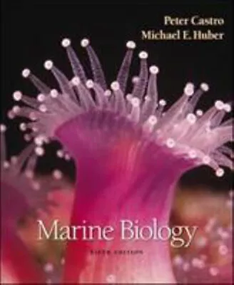 Marine Biology Hardcover Peter Huber Michael E. Castro • $10.65