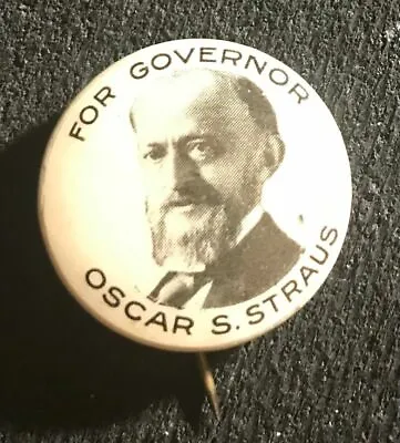 1912 7/8  Oscar S Strauss For Governor Picture Pinback Progressive Party Ny • £10.42