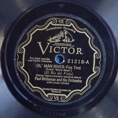 78 RPM 10 : Victor 21218 Paul Whiteman Ol' Man River Make Believe - Bing Crosby • $17.78