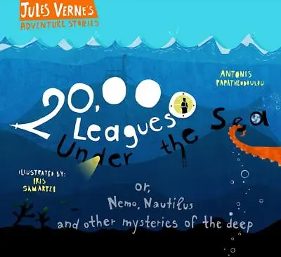 20000 Leagues Under The Sea: Or Nemo Nautilus And Other Mysteries Of The Deep • £11.20