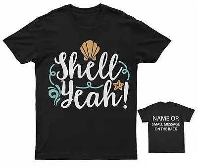Mermaid 'Shell Yeah' T-Shirt Seashell & Starfish Design Custom Back Message • £13.95