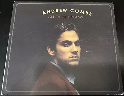 All These Dreams By Combs Andrew (CD 2015)  Mark Thru Barcode • $10