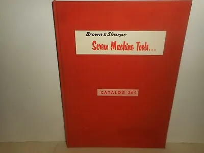 Vintage BROWN & SHARPE Screw Machine Tools Catalog 36S 1957 Hardcover Book • $44