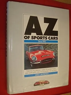 A. To Z. Of Sports Cars Since 1945 (A-Z) • £4.26