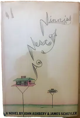 Nest Of Ninnies A Novel By John Ashbery & James Schuyler • $30