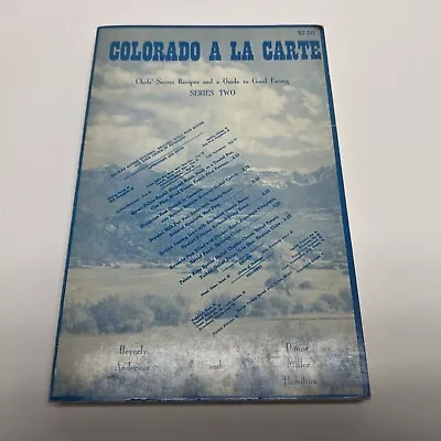 Colorado À La Cart Cookbook By Beverly Nemiro & Donna Miller 1966 Vintage • $19.99