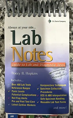 Lab Notes : Guide To Lab And Diagnostic Tests By Tracey B. Hopkins (2005) • $30
