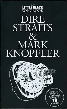 The Little Black Songbook   Dire Straits And Mark Knopfler - New Paper - I245z • £15.42