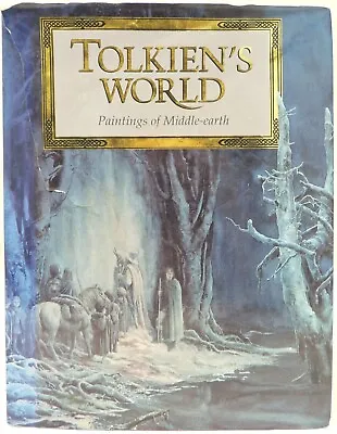 Tolkien's World: Paintings Of Middle-Earth - Illus. Hardback Lord Of The Rings • £13.55