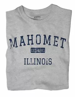 Mahomet Illinois IL T-Shirt EST • $18.99