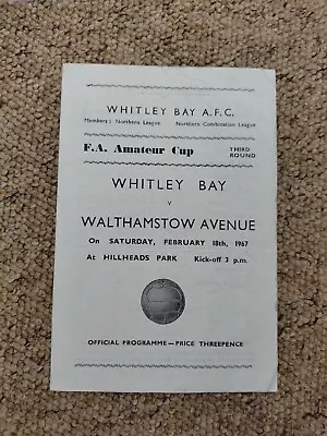 Whitley Bay V Walthamstow Avenue FA Amateur Cup 1967. 18th February 1967 • £3.50