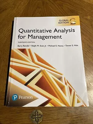 Quantitative Analysis For Management 13th Edition Render Stair 978-1-292-21765-9 • $27.98