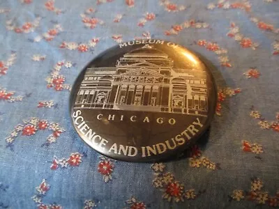 Button Pin Museum Of Science And Industry Chicago  2 1/8 Inch Wide • $10.99