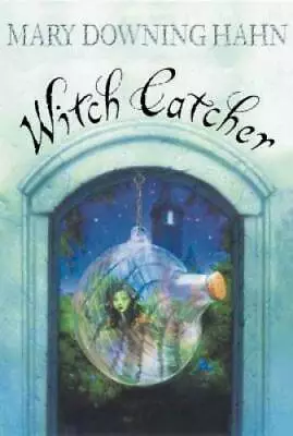 Witch Catcher - Paperback By Hahn Mary Downing - GOOD • $3.73