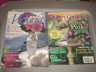 Victoria Magazine 1 March 1997 And BH&G 2005 Country Gardens • $10