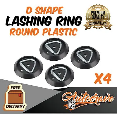 $24.95 • Buy 4x Lashing D Ring | Round Plastic Base | Tie Down Point Anchor UTE TRAILER