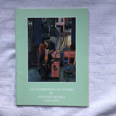 An Exhibition Of Works By Edward Burra 1905-76  PB Ed • £15