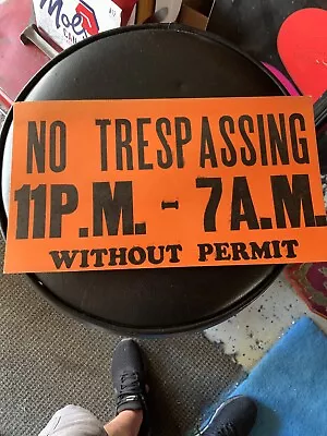 Vtg No Trespassing 11PM-7AM Without Permit Cardboard Sign 14Wx8L • $2.99