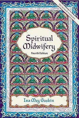 Spiritual Midwifery - 9781570671043 • £19.09
