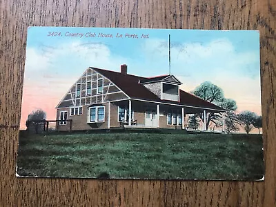 Country Club House La Porte Laporte Indiana Postcard • $7