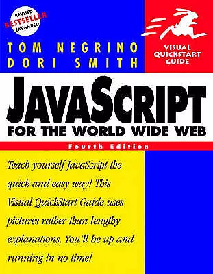 Smith Dori : JavaScript For The World Wide Web: Visua FREE Shipping Save £s • £3.25