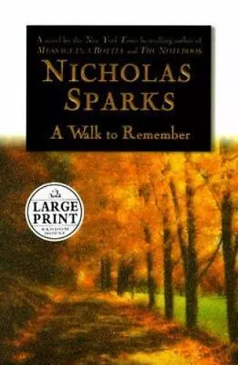 A Walk To Remember By Nicholas Sparks (1999 Hardcover Large Type / Large Print • $8.99