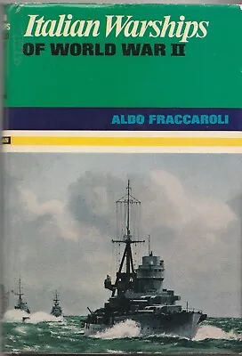 Italian Warships Of World War II (Ian Allan 1968 1st) Aldo Fraccaroli • £24.99