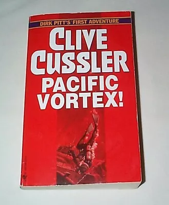 Clive Cussler - Pacific Vortex! - October 1994 Re-issued Version By Bantam Boo • $4
