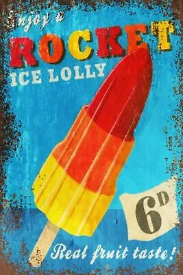 Rocket Ice Lolly Advertisement Vintage Retro Style Metal Sign Ice Cream Summer • £4.99