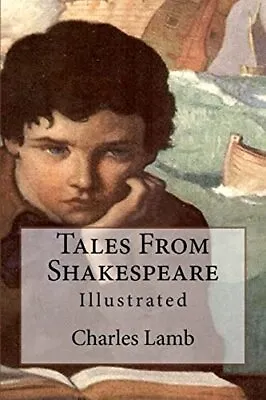 Tales From Shakespeare: Illustrated Lamb Mary • £5.49