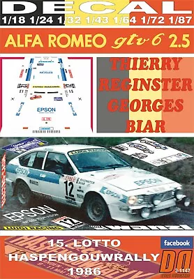 DECAL ALFA ROMEO ALFETTA GTV6 T.REGINSTER HASPENGOUWRALLY 1986 DnF (09) • $33