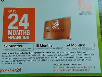 Home Depot Coupon: No Interest Finance Up To 24 Months In Store/Online 04/14/24 • $9.95