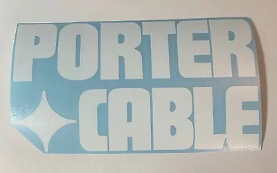 Porter Cable Tools Logo #2 Vinyl Decal High Quality Outdoor Decal Sticker • $5.50