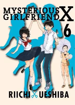 Riichi Ueshiba Mysterious Girlfriend X Volume 6 (Paperback) • $17.02
