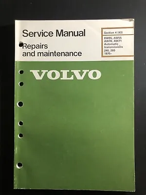 1975-1986 Volvo 240 Automatic Transmission BW55 AW55 AW70 AW71 Service Manual • $49.95
