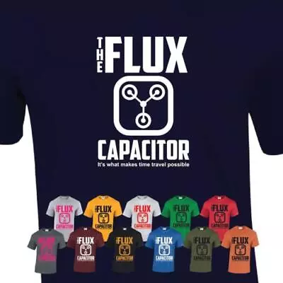 Flux Capacitor Delorea Back To The Future Inspired McFly Men Ladies Tshirt • £8.99