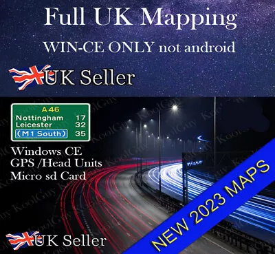 Compatible To IGO Navigation 2023 FULL UK MAPS Motorhome/car/truck WIN CE Device • £12.99