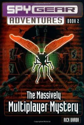 The Massively Multiplayer Mystery (Spy Gear Adventures) By Fischer Scott Book • £3.49