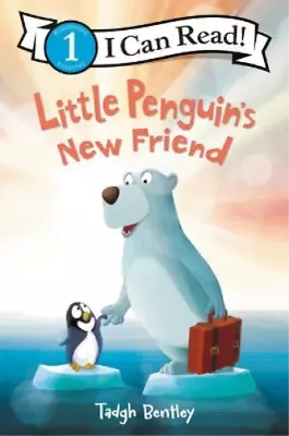 Tadgh Bentley Little Penguin's New Friend (Hardback) (US IMPORT) • $33.39