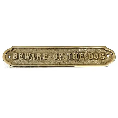 Beware Of The Dog Solid Brass Sign Embossed Letters Screws Included 8 1/2  • $16.95