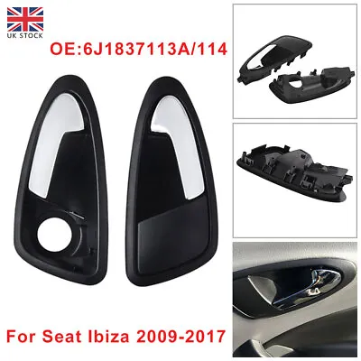 £14.81 • Buy Car Front Interior Door Handle 6J1837114A 6J1837113A For Seat Ibiza 2009-2017 UK