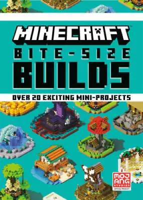 Minecraft Bite-Size Builds - Hardcover By Mojang Ab - GOOD • $5.09