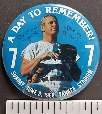 Mickey Mantle A Day To Remember (1969) 4  Vintage Baseball Pin-Back Button • $7.99