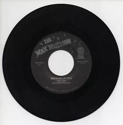 Northern Soul Jackie Wilson Because Of You Wax Museum (RI) • £6