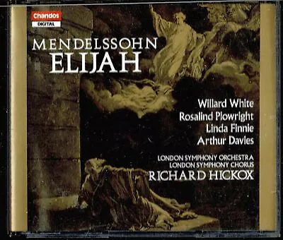 Chandos 2 Cd Box Richard Hickox Willard White  - Mendelssohn Elijah • £8.90