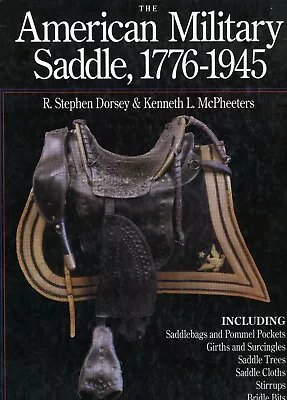 THe American Military Saddle 1776-1945 1st Edition Signed • $375