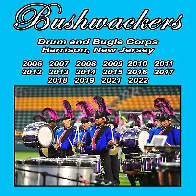 Bushwackers QUAD  3 CD Pack  2006-2022 Drum Corps CD • $31.99