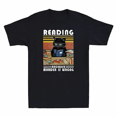 £14.94 • Buy Reading Because Murder Is Wrong Funny Retro Book Lovers Black Cat Men's T-Shirt