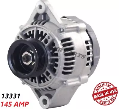 $164.99 • Buy 145 AMP 13331 Alternator Lexus ES250 Toyota Camry New High Output PERFORMANCE HD